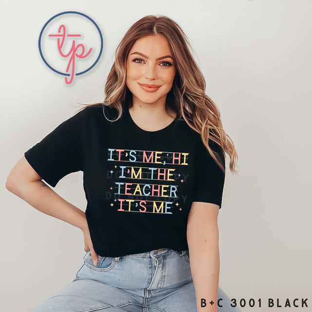 I'm the Teacher It's Me