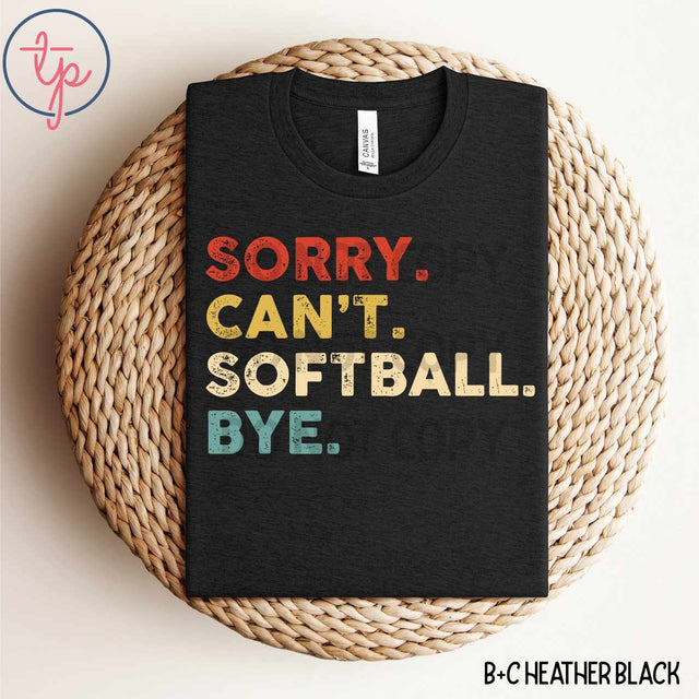 Sorry. Can't. Softball. Bye.