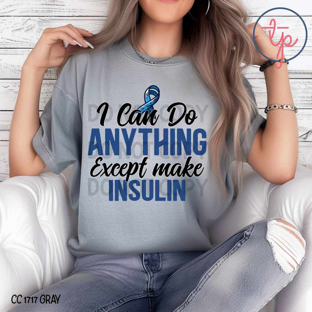 I Can Do Anything Diabetes Awareness